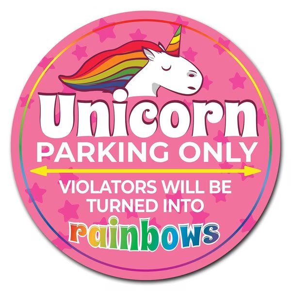 Unicorn Parking Only Circle Vinyl Laminated Decal, 36